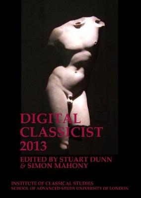 Cover of The Digital Classicist 2013