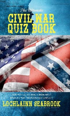 Book cover for The Ultimate Civil War Quiz Book