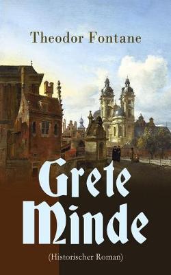 Book cover for Grete Minde (Historischer Roman)