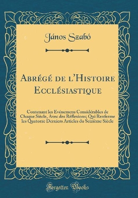 Book cover for Abrege de l'Histoire Ecclesiastique