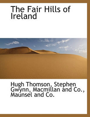 Book cover for The Fair Hills of Ireland