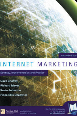 Cover of Online Course Pack: Internet Marketing Strategy Implementation and Practice with OneKey WebCT Access Card Chaffey: Internet Marketing 2e