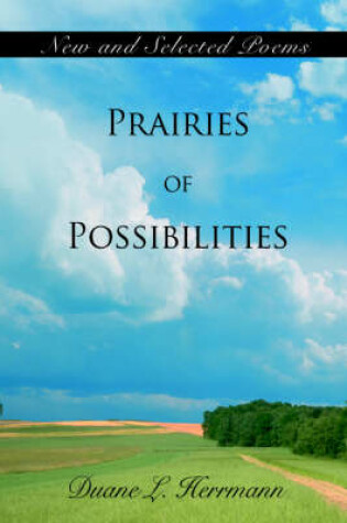 Cover of Prairies of Possibilities