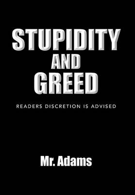 Book cover for Stupidity and Greed