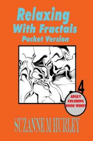 Cover of Relaxing with Fractals