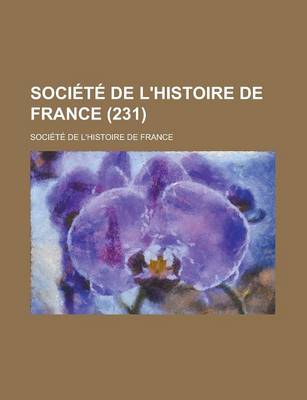 Book cover for Societe de L'Histoire de France (231)