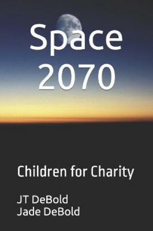 Cover of Space 2070