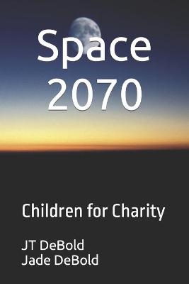 Book cover for Space 2070