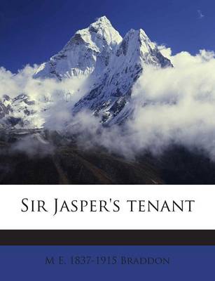 Book cover for Sir Jasper's Tenant