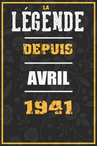 Cover of La Legende Depuis AVRIL 1941