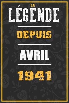 Book cover for La Legende Depuis AVRIL 1941
