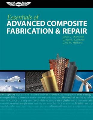 Cover of Essentials of Advanced Composite Fabrication & Repair