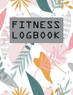 Book cover for Fitness Logbook