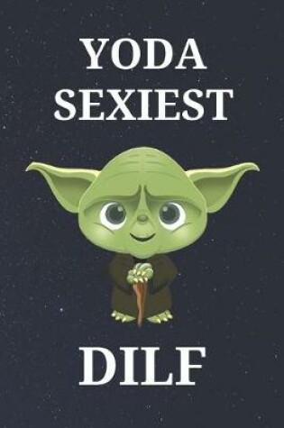 Cover of Yoda Sexiest DILF