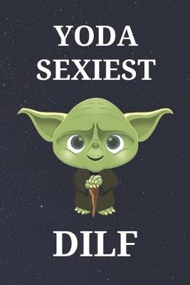 Book cover for Yoda Sexiest DILF