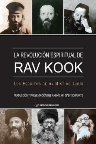 Cover of La Revolucion Espiritual de Rav Kook