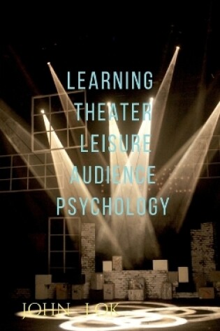Cover of Learning Theater Leisure Audience Psychology