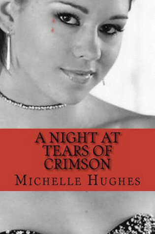 Cover of A Night at Tears of Crimson