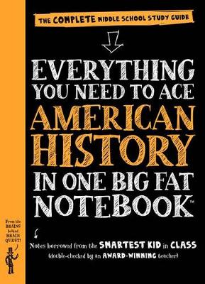 Book cover for Everything You Need to Ace American History in One Big Fat Notebook