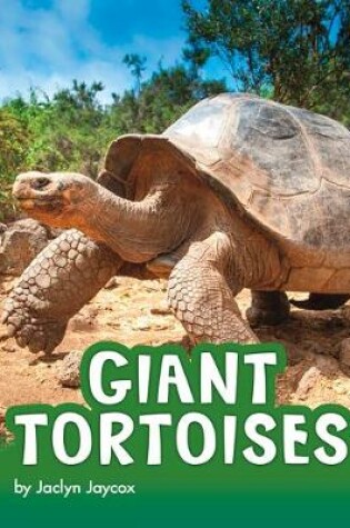 Cover of Giant Tortoises