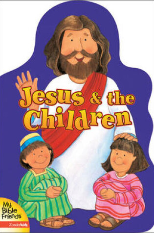 Cover of Jesus and the Children