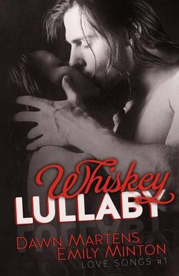 Book cover for Whiskey Lullaby