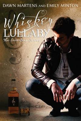Book cover for Whiskey Lullaby
