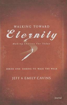 Book cover for Walking Toward Eternity Journal