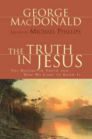 Cover of The Truth in Jesus