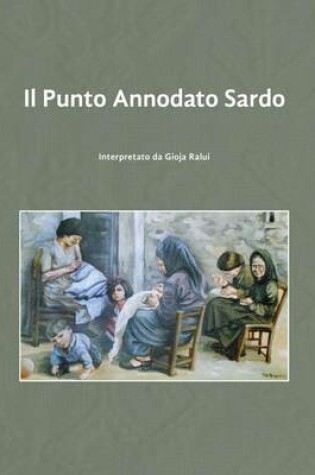 Cover of Il Punto Annodato Sardo