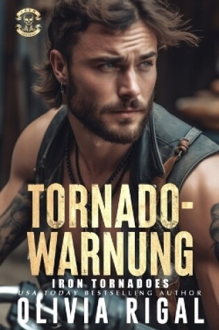 Cover of Iron Tornadoes - Tornadowarnung