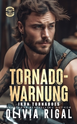 Book cover for Iron Tornadoes - Tornadowarnung