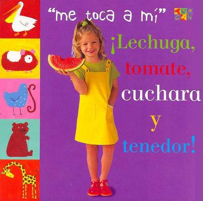 Book cover for Tomate, Lechuga, Cuchara Y Tenedor!