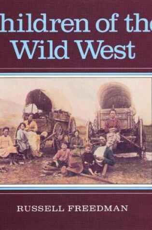 Cover of Children of the Wild West