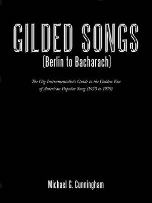 Book cover for Gilded Songs (Berlin to Bacharach)