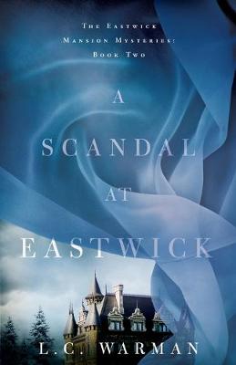 Book cover for A Scandal at Eastwick