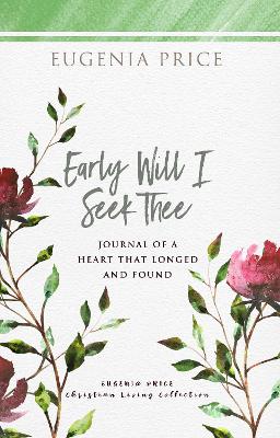 Book cover for Early Will I Seek Thee