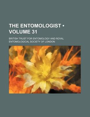 Book cover for The Entomologist (Volume 31)