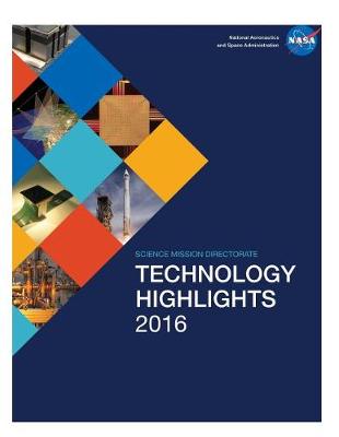 Book cover for 2016 Science Mission Directorate Technology Highlights