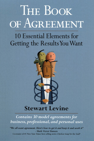 Book cover for The Book of Agreement - 10 essential Elements for Getting What You Want