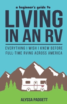 Book cover for A Beginner's Guide to Living in an RV