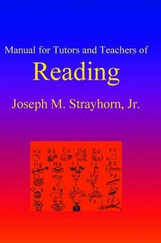 Cover of Manual for Tutors and Teachers of Reading