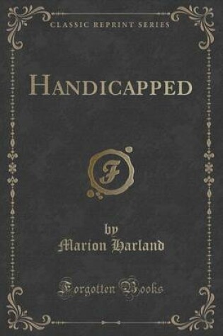 Cover of Handicapped (Classic Reprint)