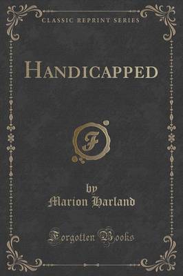 Book cover for Handicapped (Classic Reprint)