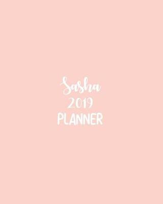 Book cover for Sasha 2019 Planner