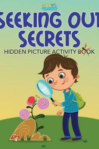 Cover of Seeking Out Secrets
