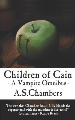 Book cover for Children of Cain - A Vampire Omnibus