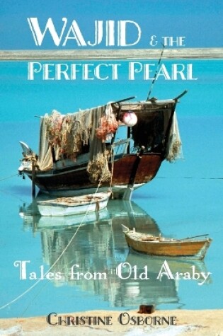 Cover of Wajid & the Perfect Pearl