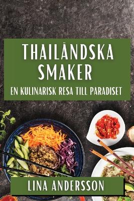 Book cover for Thailändska Smaker