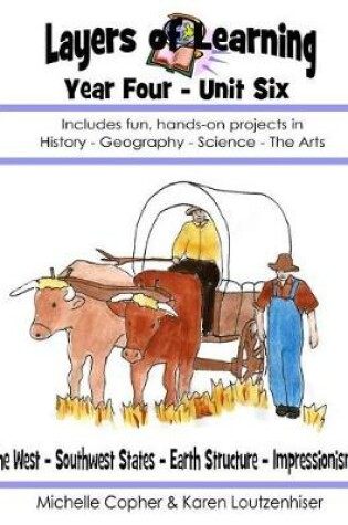 Cover of Layers of Learning Year Four Unit Six